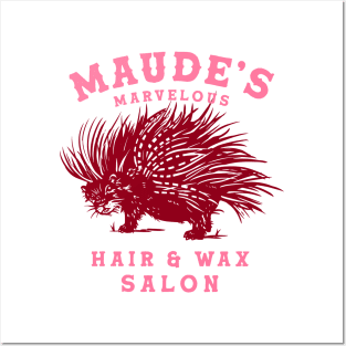 Maude's Marvelous Hair & Wax Salon Posters and Art